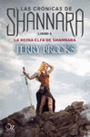 CRONICAS DE SHANNARA LAS LIBRO 6 LA REINA ELFA DE SHANNARA