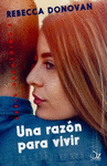 UNA RAZON PARA VIVIR