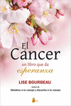 EL CANCER UN LIBRO QUE DA ESPERANZA