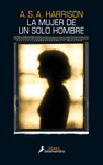 MUJER DE UN SOLO HOMBRE LA