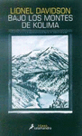BAJO LOS MONTES DE KOLIMA