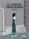 LORO DE FRIDA KAHLO, EL