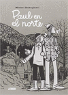 PAUL EN EL NORTE
