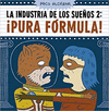 INDUSTRIA DE LOS SUE�OS 2, LA