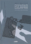 ESCAPAR HISTORIA DE UN REHEN