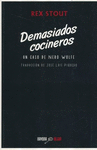 DEMASIADOS COCINEROS