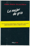 MUJER DE GRIS, LA