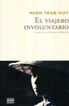 VIAJERO INVOLUNTARIO, EL