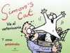 SIMON�S CAT VA AL VETERINARIO Y OTRAS GATASTROFES