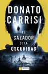 CAZADOR DE LA OSCURIDAD EL