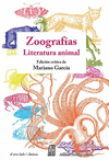 ZOOGRAFIAS. LITERATURA ANIMAL