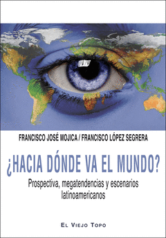 HACIA DONDE VA EL MUNDO?