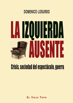IZQUIERDA AUSENTE LA