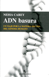 ADN BASURA UN VIAJE POR LA MATERIA OSCU