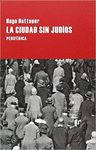 CIUDAD SIN JUDIOS, LA