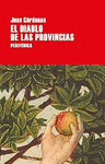 EL DIABLO DE LAS PROVINCIAS