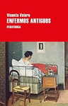 ENFERMOS ANTIGUOS