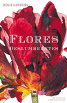FLORES DESLUMBRANTES (INCLUYE LAMINA DE REGALO)
