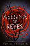 ASESINA DE REYES