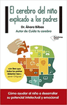 CEREBRO DEL NI�O EXPLICADO A LOS PADRES