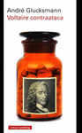 VOLTAIRE CONTRAATACA EL TESTAMENTO DE ANDRE GLUCKSMANN