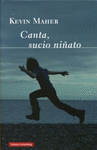 CANTA, SUCIO NI�ATO