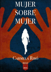 MUJER SOBRE MUJER