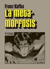 LA METAMORFOSIS (MANGA)