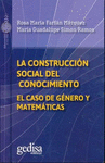 CONSTRUCCION SOCIAL DEL CONOCIMIENTO, LA
