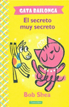 GATA BAILONGA EL SECRETO MUY SECRETO
