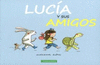 LUCIA Y SUS AMIGOS