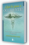�QUE LE PASA A OCCIDENTE?
