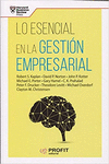 LO ESENCIAL EN LA GESTION EMPRESARIAL