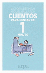 CUENTOS PARA CONTAR EN 1 MINUTO