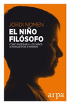 NI�O FILOSOFO EL COMO ENSE�AR A LOS NI�OS A PENSAR POR SI MISMOS