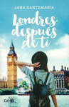 LONDRES DESPU�S DE TI