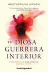 DIOSA GUERRERA INTERIOR, TU (B4P)
