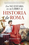ESO NO ESTABA EN MILIBRO DE HISTORIA DE ROMA (B4P)