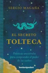 SECRETO TOLTECA, EL (B4P)