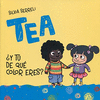 TEA Y TU DE QUE COLOR ERES?