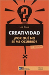 CREATIVIAD, PORQUE NO SE ME OCURRIO