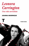 LEONORA CARRINGTON UNA VIDA SURREALISTA