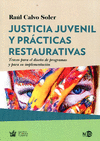JUSTICIA JUVENIL Y PRACTICAS RESTAURATIVAS
