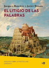 EL LITIGIO DE LAS PALABRAS