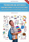 TECNICAS DE ESTUDIO PARA MEJORAR TUS CALIFICACIONES