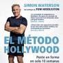 METODO HOLLYWOOD, EL