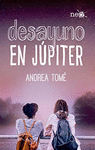 DESAYUNO EN JUPITER