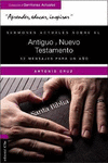 SERMONES ACTUALES SOBRE EL ANTIGUO Y NUEVO TESTAMENTO