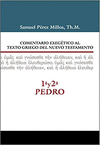 COMENTARIO EXEGETICO AL TEXTO GRIEGO DEL NUEVO TESTAMENTO