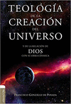 TEOLOG�A DE LA CREACI�N DEL UNIVERSO